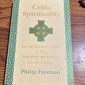 Celtic Spirituality Book by Philip Freeman